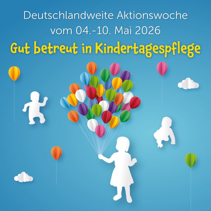 Aktionswoche Kindertagespflege vom 04. bis 10. Mai 2026