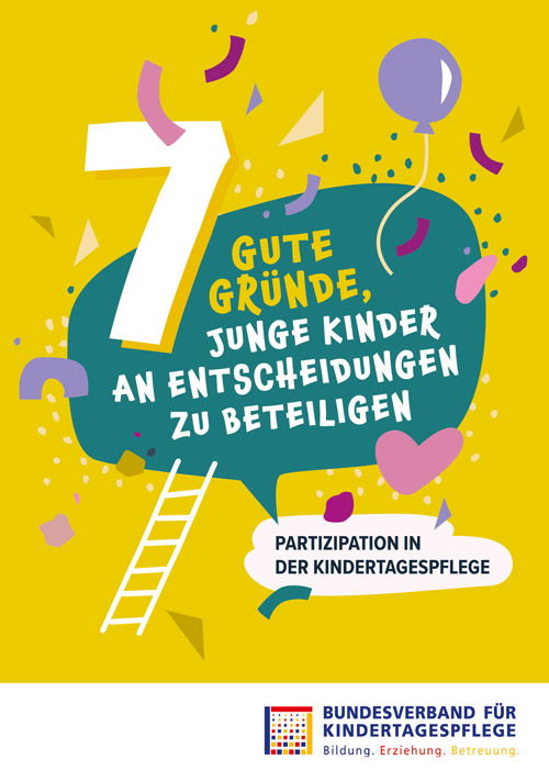 Flyer: 7 gute Gründe, junge Kinder an Entscheidungen zu beteiligen