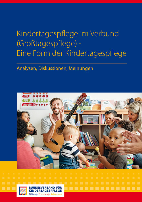 Broschüre: Kindertagespflege im Verbund (Großtagespflege)